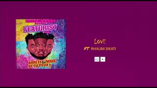 Featurist  Love  feat Rhalim Sikati [upl. by Omar]