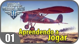 World of War Planes  Aprendendo a Jogar 01 PTBR [upl. by Oilla]