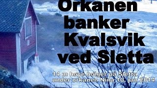 Orkanen Nina  sjøen fosser inn i Kvalsvikkiosken [upl. by Daveta796]