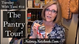 Tuesday With Tami 12 Pantry and Fridge Tour of the Nutmeg Notebook Whole Food Plant Based Kitchen [upl. by Berkeley572]