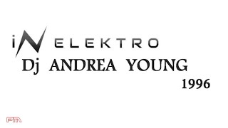 Dj Andrea Young  iN Elektro  1996 [upl. by Romy]