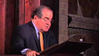 Lecture  Justice Antonin Scalia [upl. by Helfand]