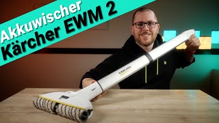 Kärcher EWM 2 im Test  Der LEICHTE und WENDIGE Akkuwischer für unter 200 Euro [upl. by Daahsar577]