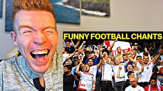 American Reacts to FUNNIEST ENGLISH FOOTBALL CHANTS [upl. by Lamag530]