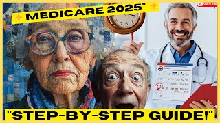 Medicare 2025 Enrollment Guide Dont Miss Out on These Critical Benefits 🚨 [upl. by Friedlander808]