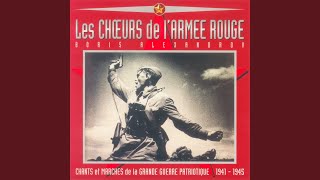 Chant de larmée soviétique [upl. by Rodmun]