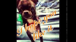 Jonny 5  I Hope You Like It Full Album [upl. by Eleahcim63]