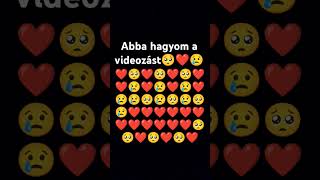 Aba fogom hagyni a videozást❤️🥺 [upl. by Tompkins]