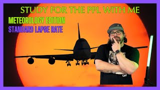 Ace Your Private Pilot Exam With Me The Study Series Standard Lapse Rate [upl. by Eittak]