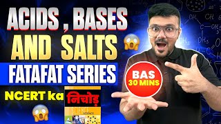 Acids Bases and Salts in 30 minutes🔥  FATAFAT Series  Parth Momaya [upl. by Anneirda]