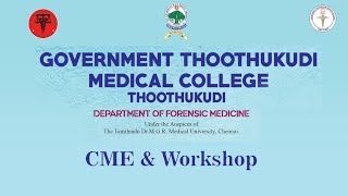 Government Thoothukudi medical college Department of Forensic medicine CME amp Workshop 27072024 [upl. by Gothard936]