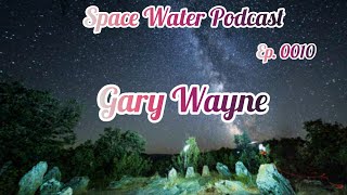 Gary Wayne Thracian Asura Tribes Mysterious Cult of Orpheus Space Water podcast ep 0010 [upl. by Virendra]