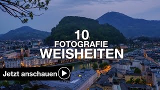 10 FOTOGRAFIE WEISHEITEN DIE MAN KENNEN SOLLTE [upl. by Nyahs770]