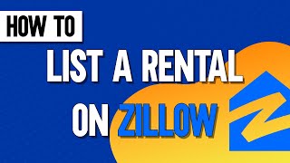 How To List A Rental On Zillow [upl. by Anella]