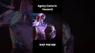 Agony 1 of her power  Agony in venom3 status shortsvenom3agony [upl. by Llertak]