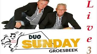 Groesbeekse Duo Sunday live deel 3 [upl. by Rimaa911]