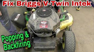 Briggs VTwin Intek Popping and Backfiring Fix It Camshaft Replacement [upl. by Emmit]