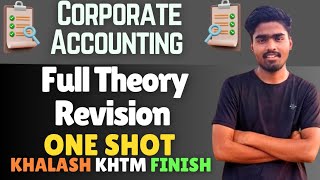 Full theory One shot Revision Corporate Accounting for BCom PH Du SOL [upl. by Eninnaej]