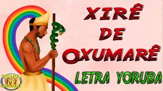 Cantiga de Oxumarê Orixá 1  Letra Yoruba [upl. by Loftus]