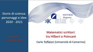 Carlo Toffalori Matematici scrittori tra Hilbert e Poincaré [upl. by Kralc]