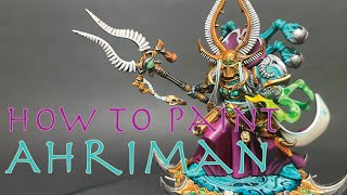 Ep046 How to paint Ahriman with Contrast Paints [upl. by Julide24]