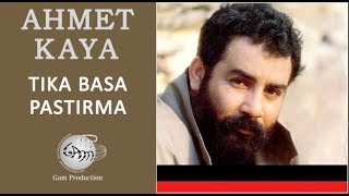 Tıka Basa Pastırma Ahmet Kaya [upl. by Shayn785]