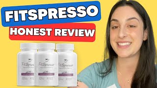 FITSPRESSO REVIEW MY REVIEW FITSPRESSO WEIGHT LOSS  FITSPRESSO SUPPLEMENT  FITSPRESOO REVIEW [upl. by Pickens]