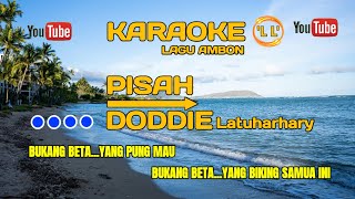 pisah karaoke Doddie [upl. by Lledor]