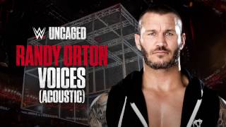 Randy Orton  Voices Acoustic WWE Uncaged [upl. by Erreit]