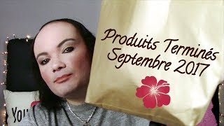 Mes Produits Terminés  Septembre 2017 [upl. by Audi]