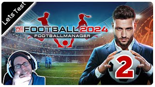 WE ARE FOOTBALL 2024 02  Vom Scouten und Trainieren ★ Let´s Test  Lets Play ★ TwitchStream [upl. by Tranquada]