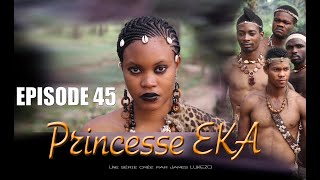 EKA SAISON 2 Episode 45 Une série Créée par James LUKEZO [upl. by Nebeur]