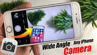 How To Get wide Angle Camera on iPhone 666s78X 🔥 How to get wide angle camera on iPhone 7 [upl. by Taite]