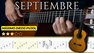 SEPTIEMBRE 🎸 Máximo Diego Pujol  Tutorial para Guitarra Clásica  TABS [upl. by Ahsiki923]