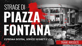 La strage di Piazza Fontana Estrema destra Servizi Segreti e CIA  Trame Irrisolte [upl. by Axia]