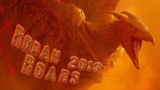 Rodan 2019 Roars [upl. by Vogel49]