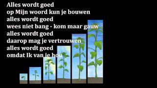 Alles Wordt Goed [upl. by Hildegard]