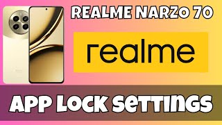 Set App Lock Realme Narzo 70  How to set app lock  App privacy settings  App lock settings [upl. by Sorci658]