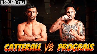 Can Jack Catterall beat Regis Prograis  BoxCast 82 [upl. by Je]