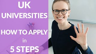 HOW TO APPLY to UK UNIVERSITIES in 5 steps international students [upl. by Krebs]