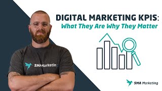 Digital Marketing KPIs What They Are Why They Matter [upl. by Suravaj281]