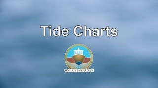 Tide Charts [upl. by Idelle2]