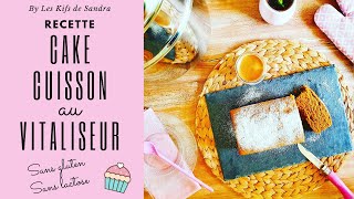 Cake au Vitaliseur de Marion cuisson vapeur moins de 100 degrés [upl. by Natka]