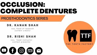 Occlusion Complete Dentures  Prosthodontics  Full Lecture 2023 [upl. by Eelreveb]