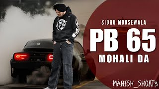 PB 65 Mohali Da Sidhu Moosewala New song  New Punjabi Song 2024 [upl. by Four]