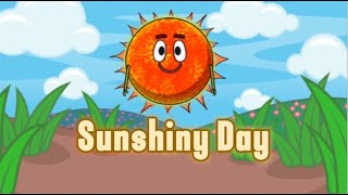 Sunshiny Day 🌞 A Happy Kids Song [upl. by Mattias]