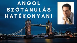 Angol Tanulás Hogyan tanulj angol szavakat HATÉKONYAN [upl. by Nwatna]