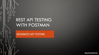 API Testing Advanced API Testing With Postman  Part 9 [upl. by Reece]