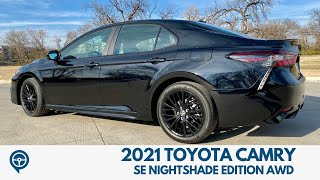 2021 Toyota Camry SE Nightshade Edition AWD Review [upl. by Nairolf871]