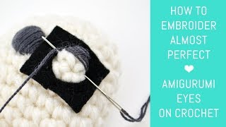 How to Embroider Eyes on Crochet Amigurumi Dolls [upl. by Wrigley]